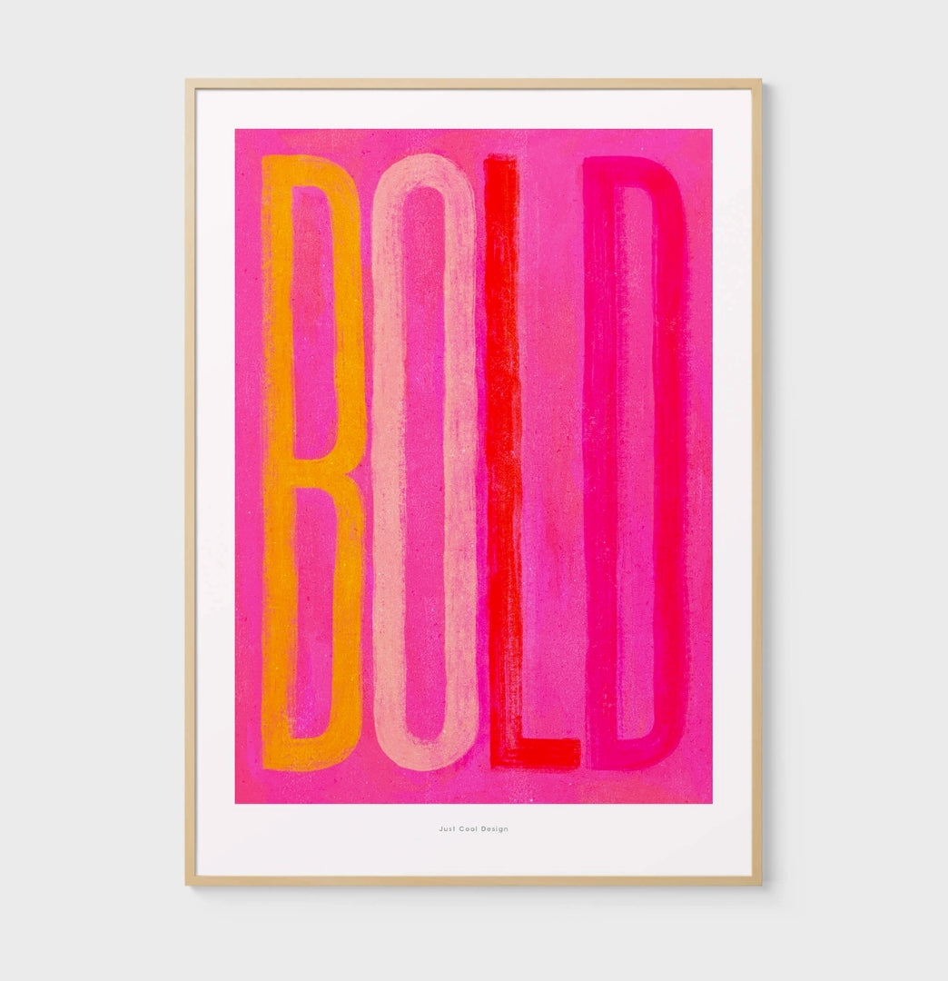 Bold - A4 Wall Art Print