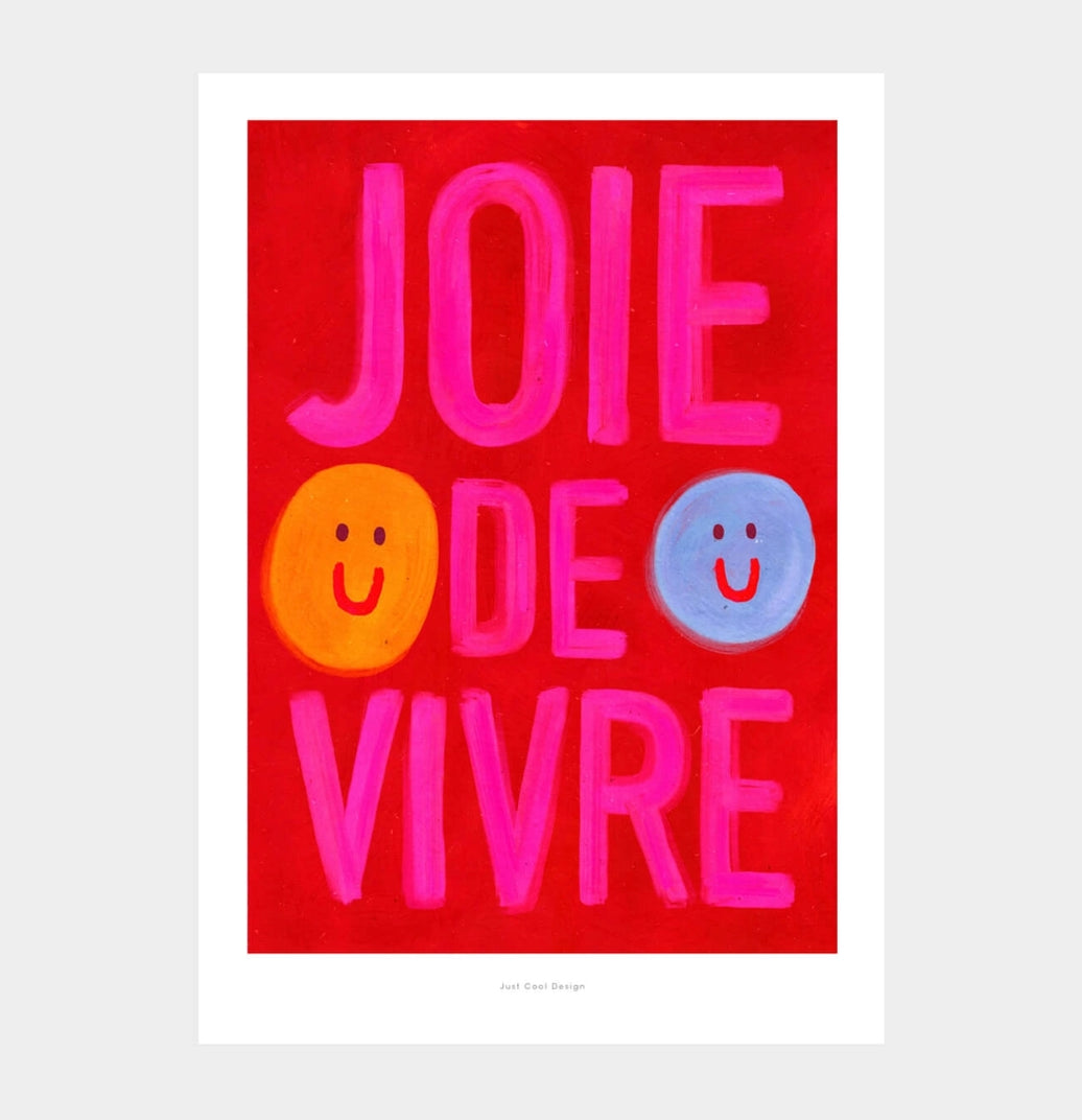 Joie de Vivre A4 Wall Art Print